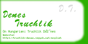 denes truchlik business card